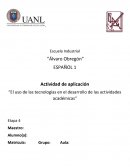 Ensayo sobre el uso de las tecnologías en el desarrollo de las actividades académicas