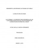 LAS FORMAS Y LOS MEDIOS PARA DESARROLLAR LAS CUALIDADES ESTÉTICAS EN LOS ESTUDIANTES DE LICENCIATURA EN DANZA.