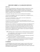 RESUMEN SOBRE LA CALIDAD DE SERVICIO