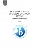 ANÁLISIS DE “TRISTES QUERELLAS EN LA VIEJA QUINTA”