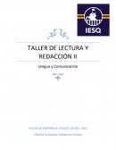 TALLER DE LECTURA Y REDACCIÓN II Lengua y Comunicación