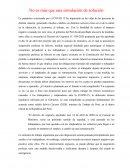 Ensayo de Suspensión perfecta de labores, COVID 19