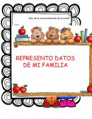 Material didáctico. Represento datos de mi familia
