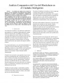 Análisis Comparativo del Uso del Blockchain en el Ciudades Inteligentes