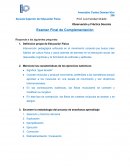 Observación y Práctica Docente. Examen Final de Complementación