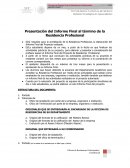 Presentación del Informe Final al término de la Residencia Profesional