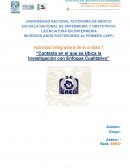 Actividad integradora de la unidad 1 “Contexto en el que se ubica la investigación con enfoque cualitativo”