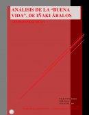 Análisis de La buena vida