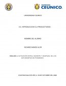 ANALISIS LA SITUACIÓN ANTES, DURANTE Y DESPUÉS, DE LOS ESTUDIANTES DE POSGRADO
