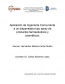 Aplicación de Ingeniería Concurrente a un dispensador tipo spray de productos farmacéuticos y cosméticos
