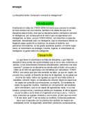 La disciplina tarde o temprano vencerá la inteligencia?