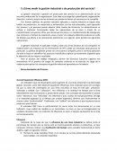 ¿Cómo medir la gestión industrial o de producción del servicio?