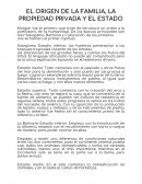 EL ORIGEN DE LA FAMILIA, LA PROPIEDAD PRIVADA Y EL ESTADO