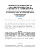 Consolidaciòn de la gestiòn del conocimiento en el sector educativo
