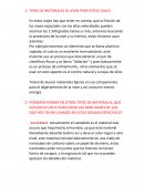 TIPOS DE MATERIALES SE USAN PARA ESTOS VIAJES