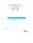 La lírica y la vida de Pablo Neruda
