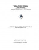 LA COMUNICACIÓN EN LA GESTIÓN ORGANIZATIVA DE LAS INSTITUCIONES EDUCATIVAS
