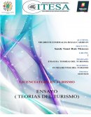ENSAYO SOBRE LAS TEORIAS DEL TURISMO