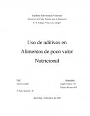 Uso de aditivos en Alimentos de poco valor Nutricional