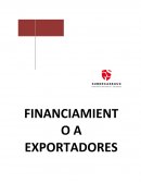 FINANCIAMIENTO A EXPORTADORES