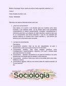 Sociología Tema: reporte de lectura (meta cognición) sesiones 2 y 3