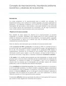 Concepto de macroeconomía, importancia problema económico y alcances de la economía