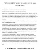 OPINIÓN SOBRE " NO SOY DE AQUÍ, NI SOY DE ALLÁ"