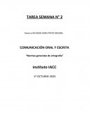 COMUNICACIÓN ORAL Y ESCRITA “Normas generales de ortografía”