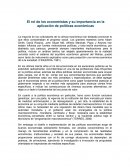 El rol de los economistas y su importancia en la aplicación de políticas económicas