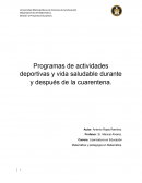 Programas de actividades deportivas y vida saludable durante y después de la cuarentena