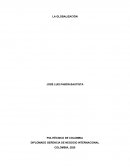 LA GLOBALIZACIÓN. GERENCIA DE NEGOCIO INTERNACIONAL