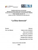 LA ÉTICA GERENCIAL