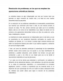 Resolución de problemas en los que se emplean las operaciones aritméticas básicas