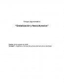 Ensayo argumentativo “Globalización y Neoculturacion”