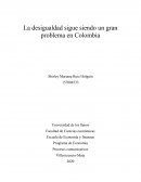 La desigualdad sigue siendo un gran problema en Colombia