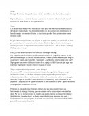 Strategic Thinking: el disparador para entender qué debería estar haciendo y por qué.