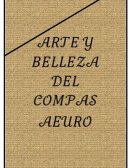 ARTE Y BELLEZA DEL COMPAS AUREO