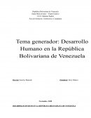 DESARROLLO HUMANO EN LA REPÚBLICA BOLIVARIANA DE VENEZUELA