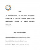 La deserción escolar y la baja oferta de planes de estudio en la educación superior