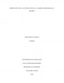 IMPORTANTCIA DE LA INVESTIGACION EN LA CARRERA PROFESIONAL EN DEPORTE