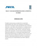 ENSAYO “CAPACIDAD EMPRENDEDORA DESDE LA PERSPECTIVA DE GÉNERO”