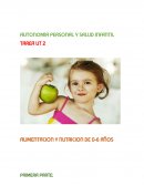 Alimentacion y nutricion de 0-6 años