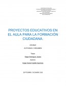 PROYECTOS EDUCATIVOS EN EL AULA PARA LA FORMACIÓN CIUDADANA