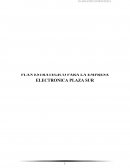 PLAN ESTRATEGICO PARA LA EMPRESA ELECTRONICA PLAZA SUR