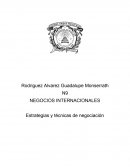 NEGOCIOS INTERNACIONALES Estrategias y técnicas de negociación