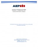 INTERPRETACION DEL IPOM DE ACUERDO CON LA REALIDAD ECONOMICA