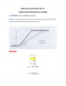 PRACTICA CALIFICADA TIPO “C” CURSO DE ESTABILIDAD DE TALUDES