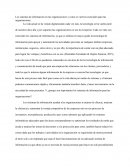 Los sistemas de información en las organizaciones y como se vuelven esenciales para las organizaciones.