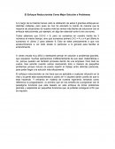 El Enfoque Reduccionista Como Mejor Solución a Problemas