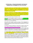 COSTOS PARA LA TOMA DE DECISIONES CONTABILIDAD ADMINISTRAIVA. NOVIEMBRE DE 2.020. APLICACIÓN